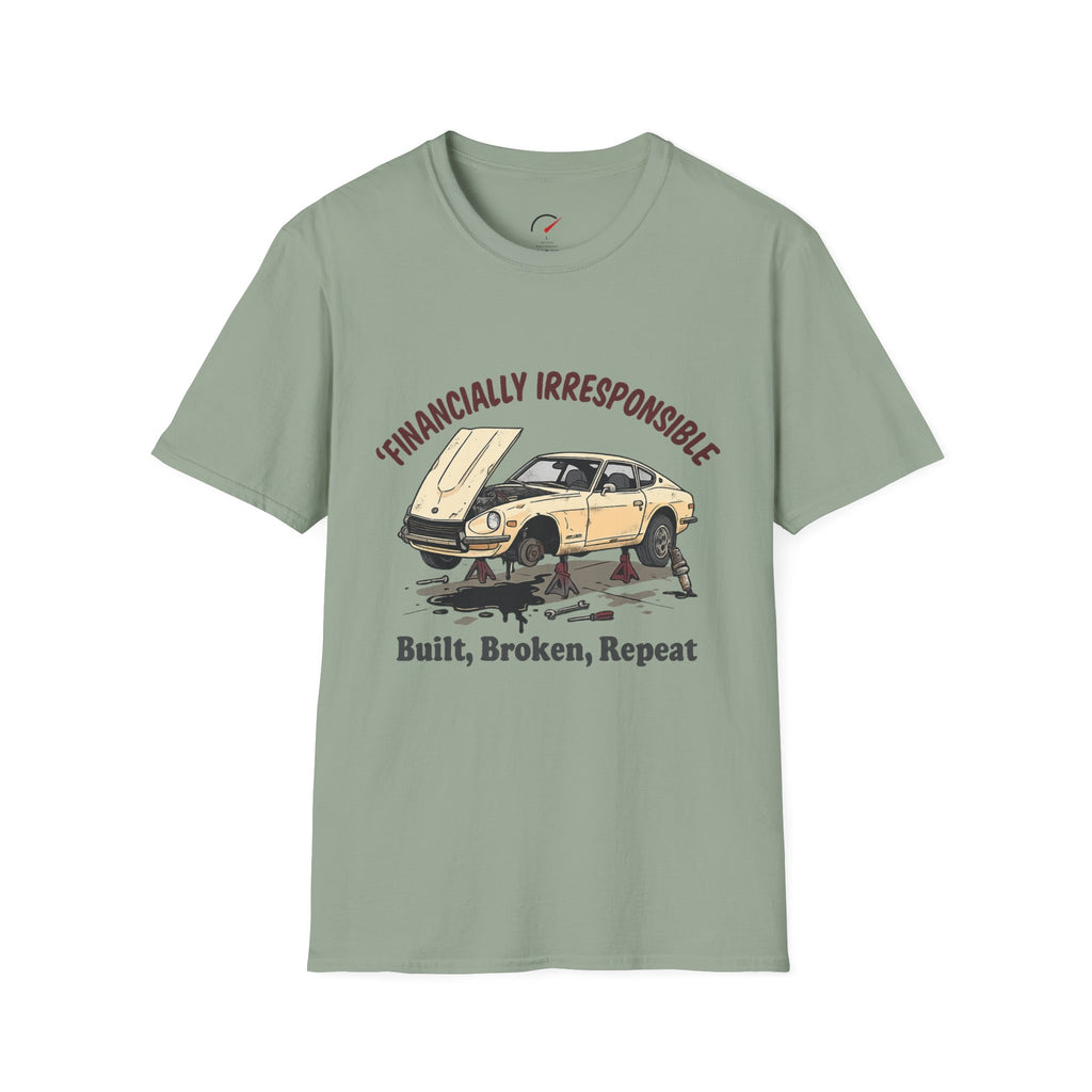 Financially Irrisponsible T-Shirt