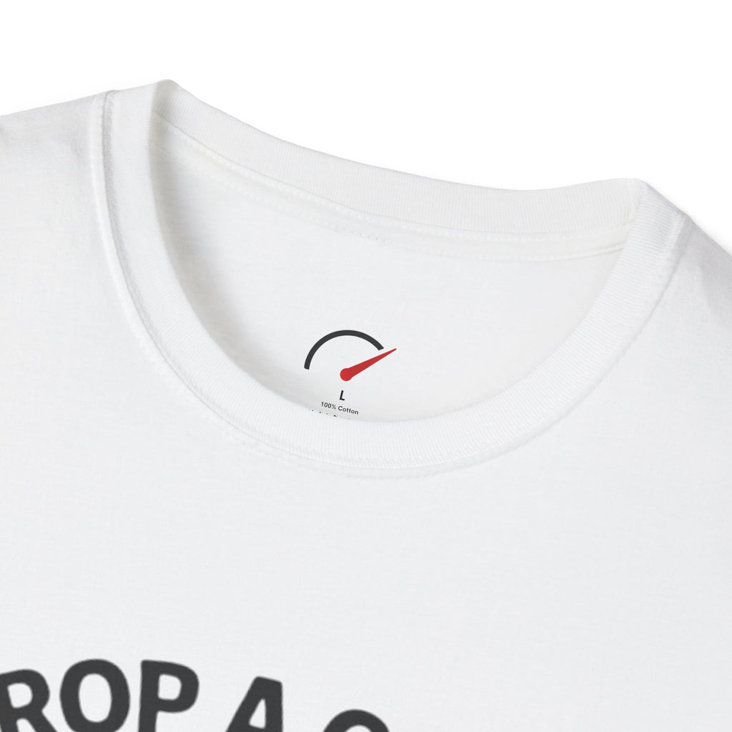 Drop a Gear and Disappear T-Shirt