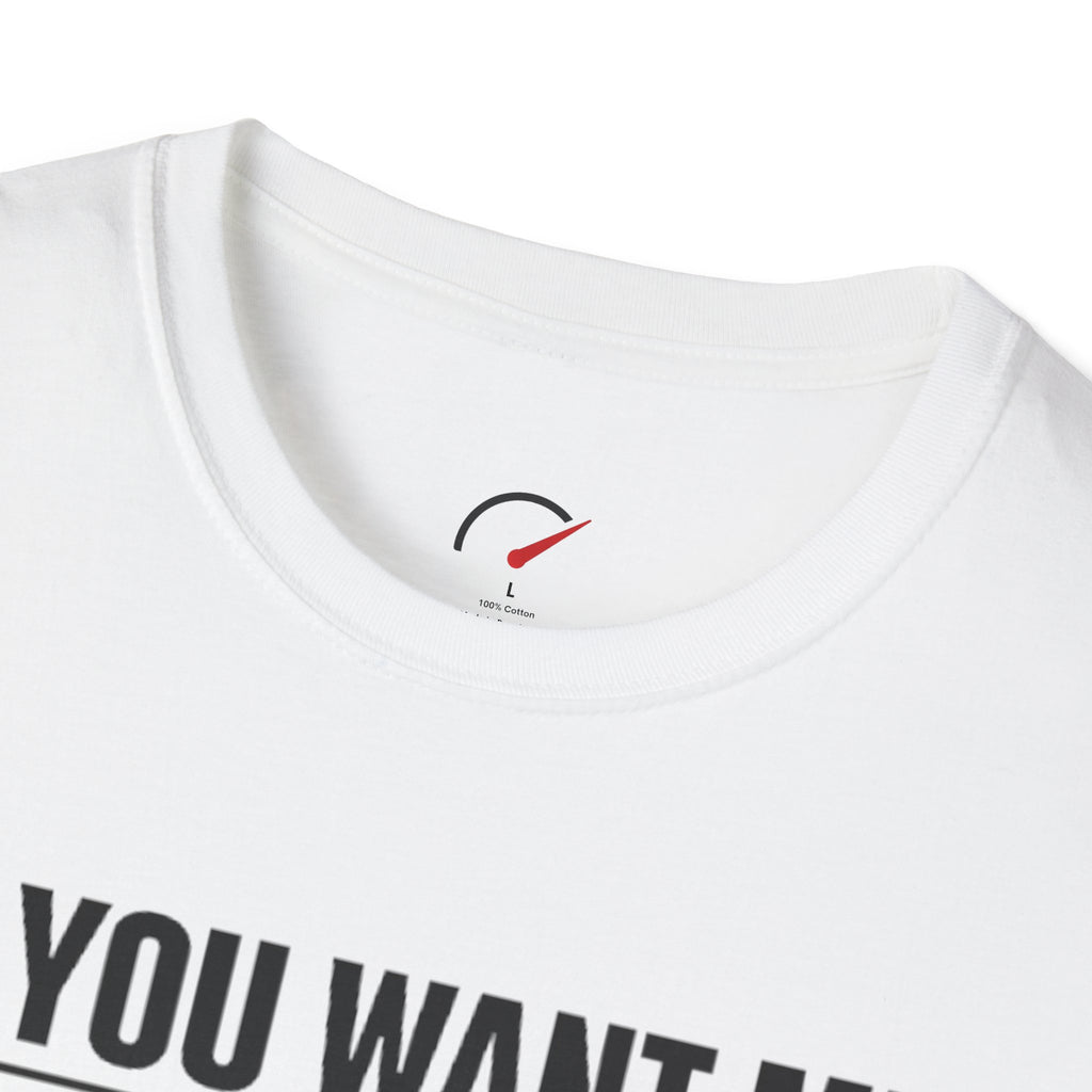 if you want me to listen talk about cars T-Shirt