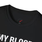 My Blood Type is 10w-30 T-Shirt