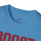 boost solves most problems T-Shirt