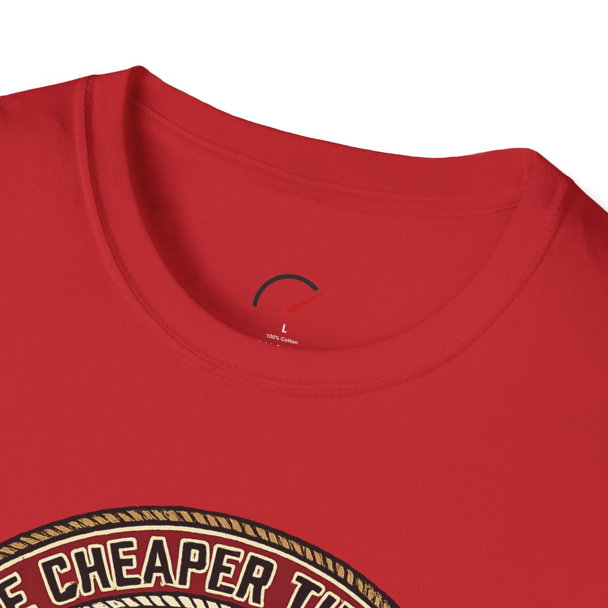 cars are cheaper than therapy T-Shirt