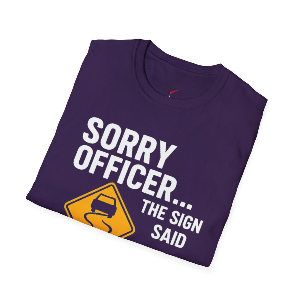 Sorry Officer T-Shirt