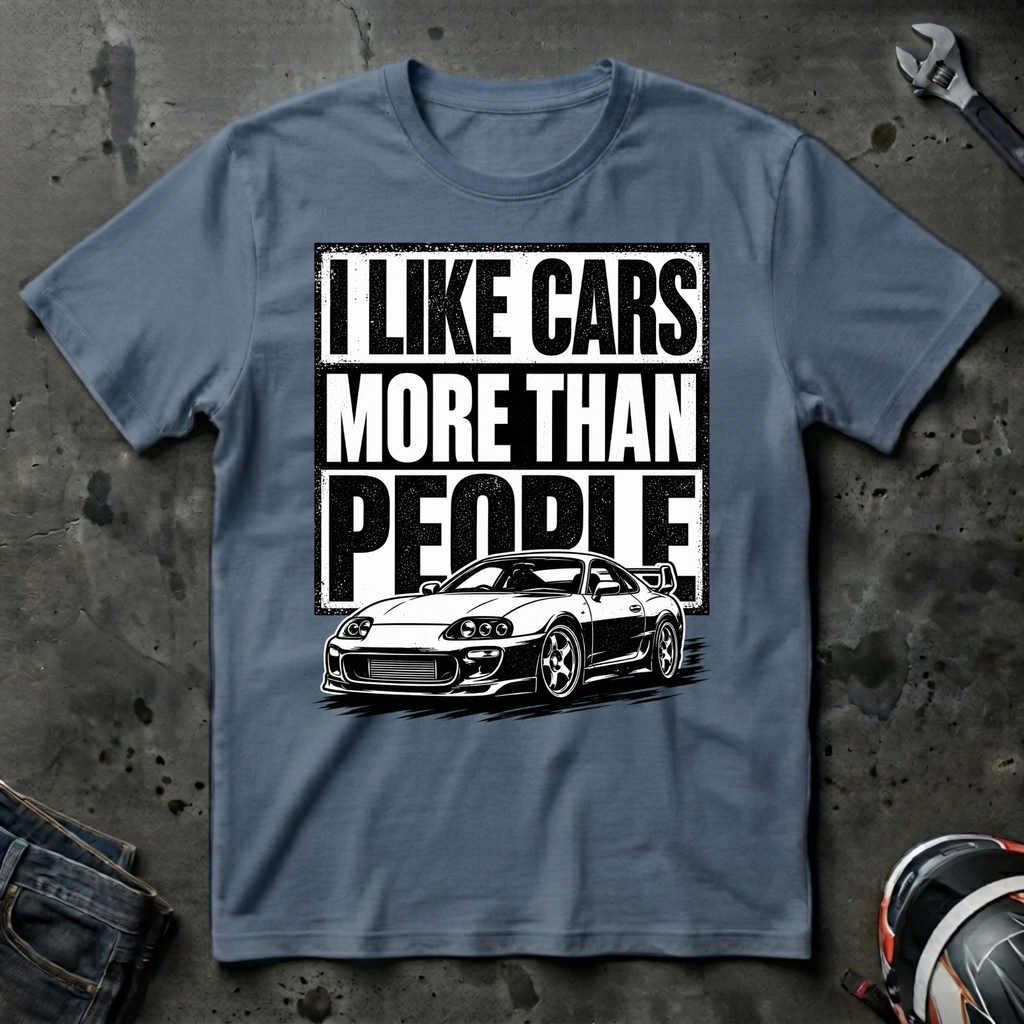 I like cars more than people T-Shirt