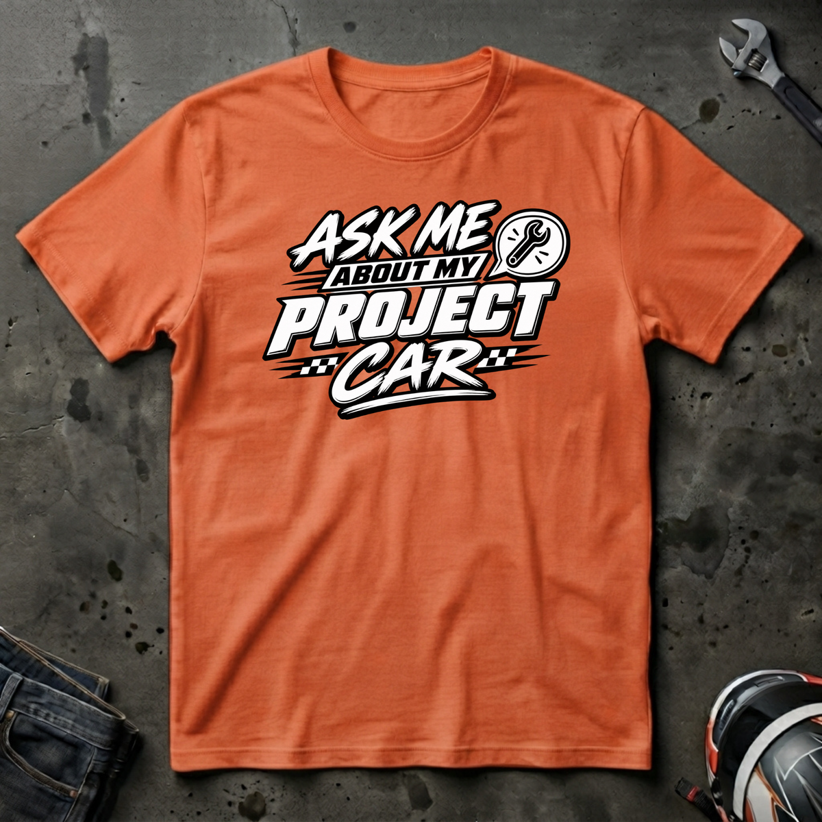 ask me about my project car T-Shirt