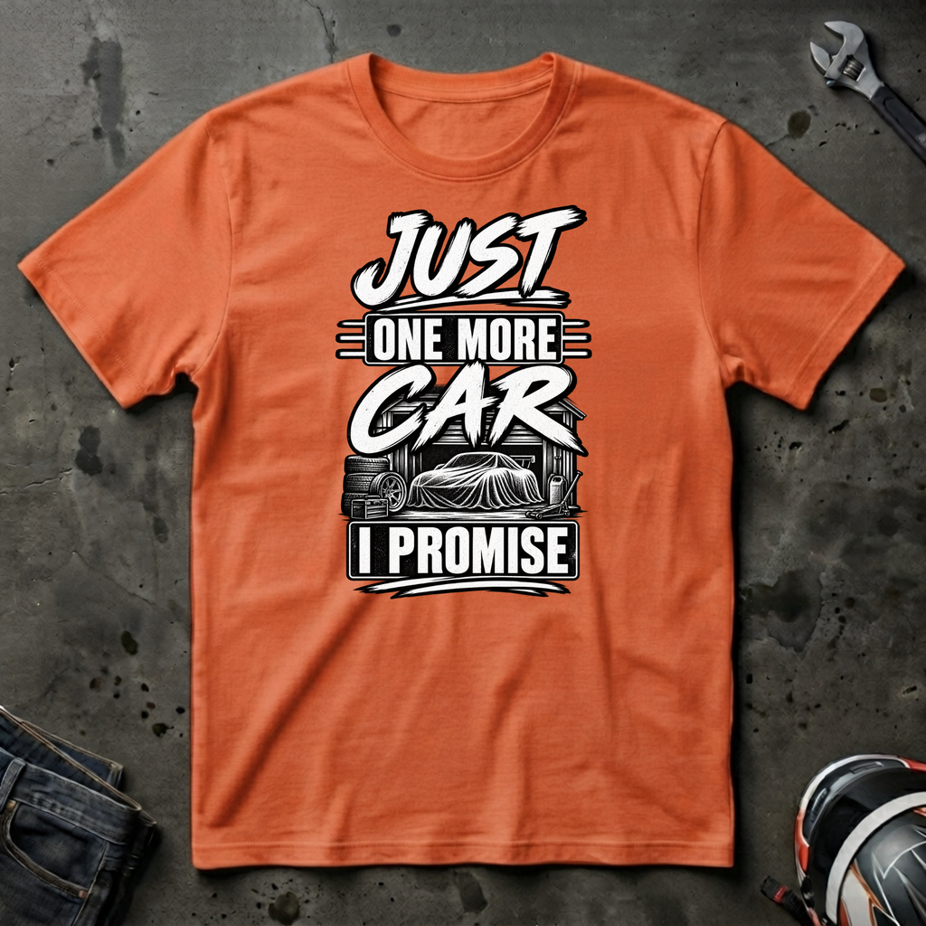Just one more car i promise T-Shirt