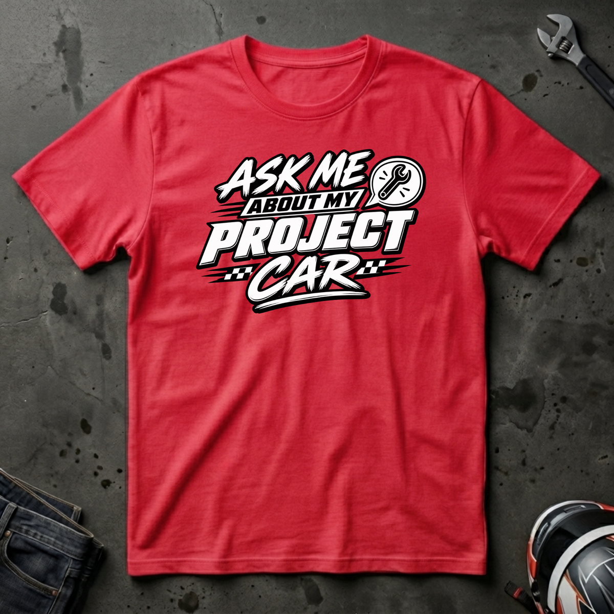 ask me about my project car T-Shirt
