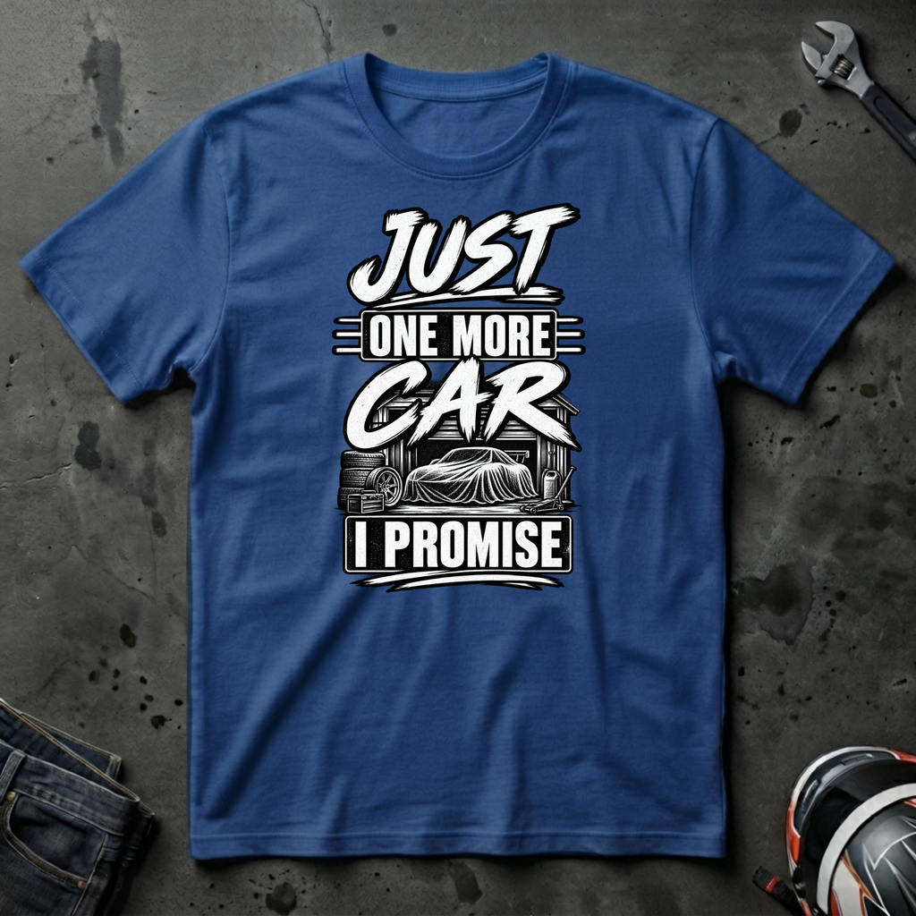 Just one more car i promise T-Shirt