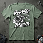 Boosted And Broke T-Shirt