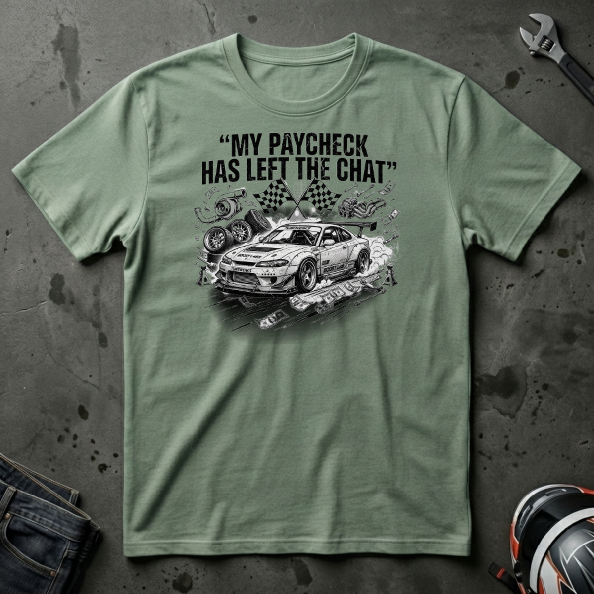 My paycheck has left the chat T-Shirt